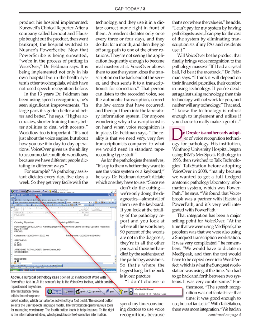 the voice of choice for pathology speech recognition