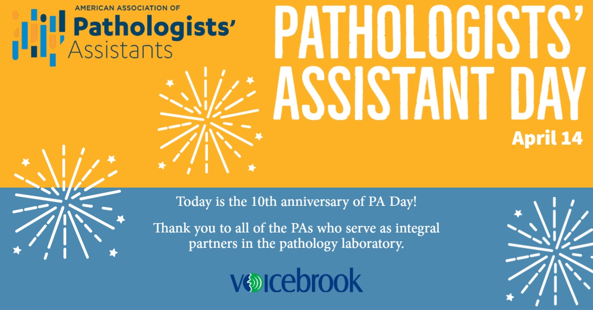 Ten Years of Celebrating Pathologists' Assistants